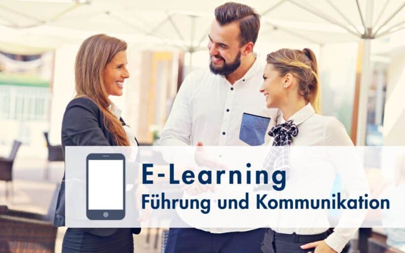 E-Learning Führung und Kommunikation